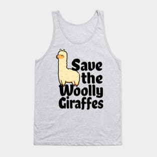 Alpaca Lover Gift - Funny Save The Woolly Giraffes Tank Top